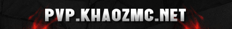 KhaozMC - Brand New Custom OP Factions Minecraft server banner